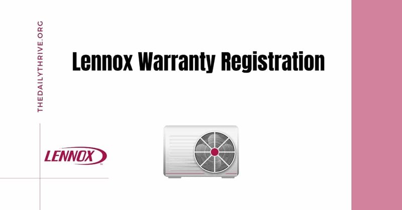 Are Online Warranty Registrations Safe For Lennox Hvac Systems?