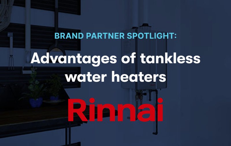 Benefits Of Registering Your Rinnai Water Heaters Immediately