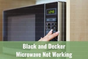 Common Mistakes When Registering Black+Decker Microwaves For Warranty