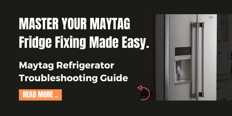 Common Mistakes When Registering Maytag Refrigerators For Warranty
